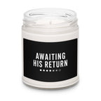 Anointed Garments soy wax candle in a glass jar with a black label reading Awaiting His Return on a white background.